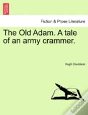 Capa do artigo The Old Adam. A Tale Of An Army Crammer.