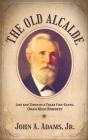 The Old Alcalde - Preview