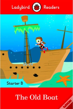 Capa do artigo The Old Boat - Ladybird Readers Starter Level B