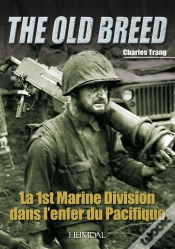 Capa do artigo The Old Breed ; La 1st Marine Division Dans L