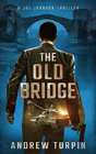 The Old Bridge - Preview