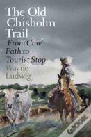 The Old Chisholm Trail