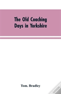 Capa do artigo The Old Coaching Days In Yorkshire