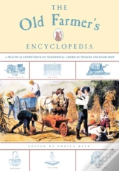 The Old Farmer'S Encyclopedia