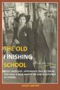 The Old  Finishing School : Body Languag - Preview