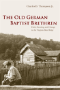 The Old German Baptist Brethren - Preview