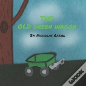 The Old Green Wagon