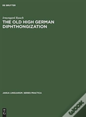 The Old High German Diphthongization