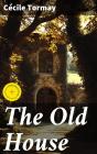 The Old House - Preview