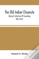 The Old Indian Chronicle