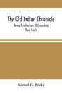 The Old Indian Chronicle - Preview