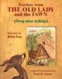 The Old Lady And The Fawn - Preview