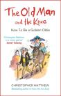 The Old Man And The Knee - Preview