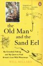 The Old Man And The Sand Eel - Preview
