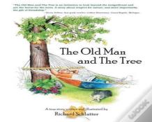 The Old Man And The Tree