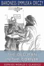 The Old Man In The Corner (Esprios Classics) - Preview