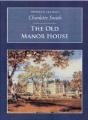 The Old Manor House - Preview