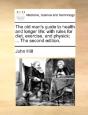 The Old Man'S Guide To Health And Longer - Preview