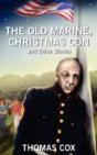 The Old Marine, Christmas Con And Other - Preview