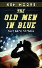 The Old Men In Blue - Preview
