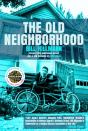 The Old Neighborhood - Preview