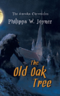 The Old Oak Tree (The Anouka Chronicles) - Preview