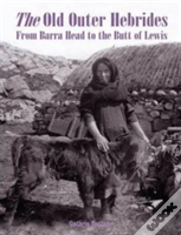 The Old Outer Hebrides