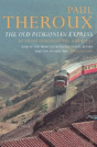 The Old Patagonian Express - Preview