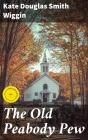 The Old Peabody Pew - Preview