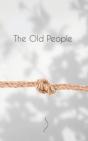 The Old People - Preview
