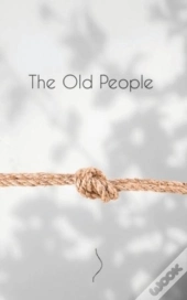 The Old People