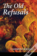 The Old Refusals