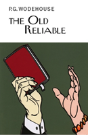 The Old Reliable - Preview