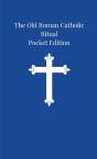 The Old Roman Catholic Ritual: Pocket Ed - Preview