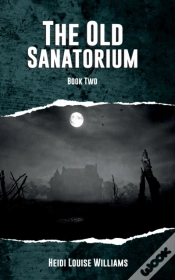 Capa do artigo The Old Sanatorium