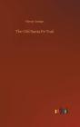 The Old Santa Fe Trail - Preview