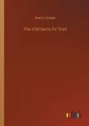 The Old Santa Fe Trail