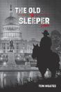 The Old Sleeper - Preview
