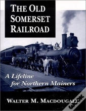 The Old Somerset Railroad
