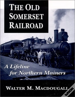 Capa do artigo The Old Somerset Railroad