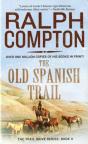 The Old Spanish Trail - Preview