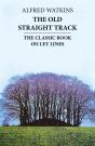 The Old Straight Track - Preview