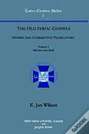 Capa do artigo The Old Syriac Gospels, Studies And Comparative Translations (Vol 1)