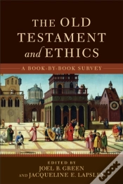 Capa do artigo The Old Testament And Ethics Â€“ A Bookâ€“Byâ€“Book Survey