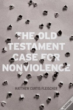 Capa do artigo The Old Testament Case For Nonviolence