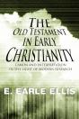 The Old Testament In Early Christianity - Preview