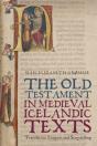 The Old Testament In Medieval Icelandic Texts - Preview