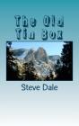 The Old Tin Box - Preview