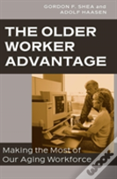 The Older Worker Advantage