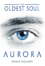The Oldest Soul - Aurora - Preview